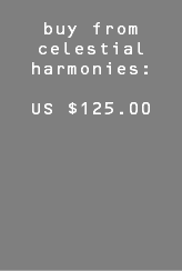 buy from celestial harmonies: US $125.00 